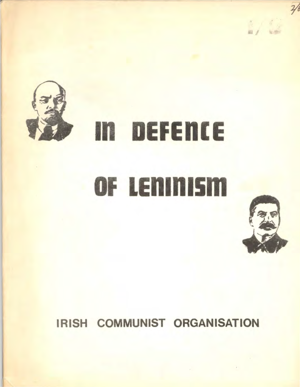In Defense of Leninism