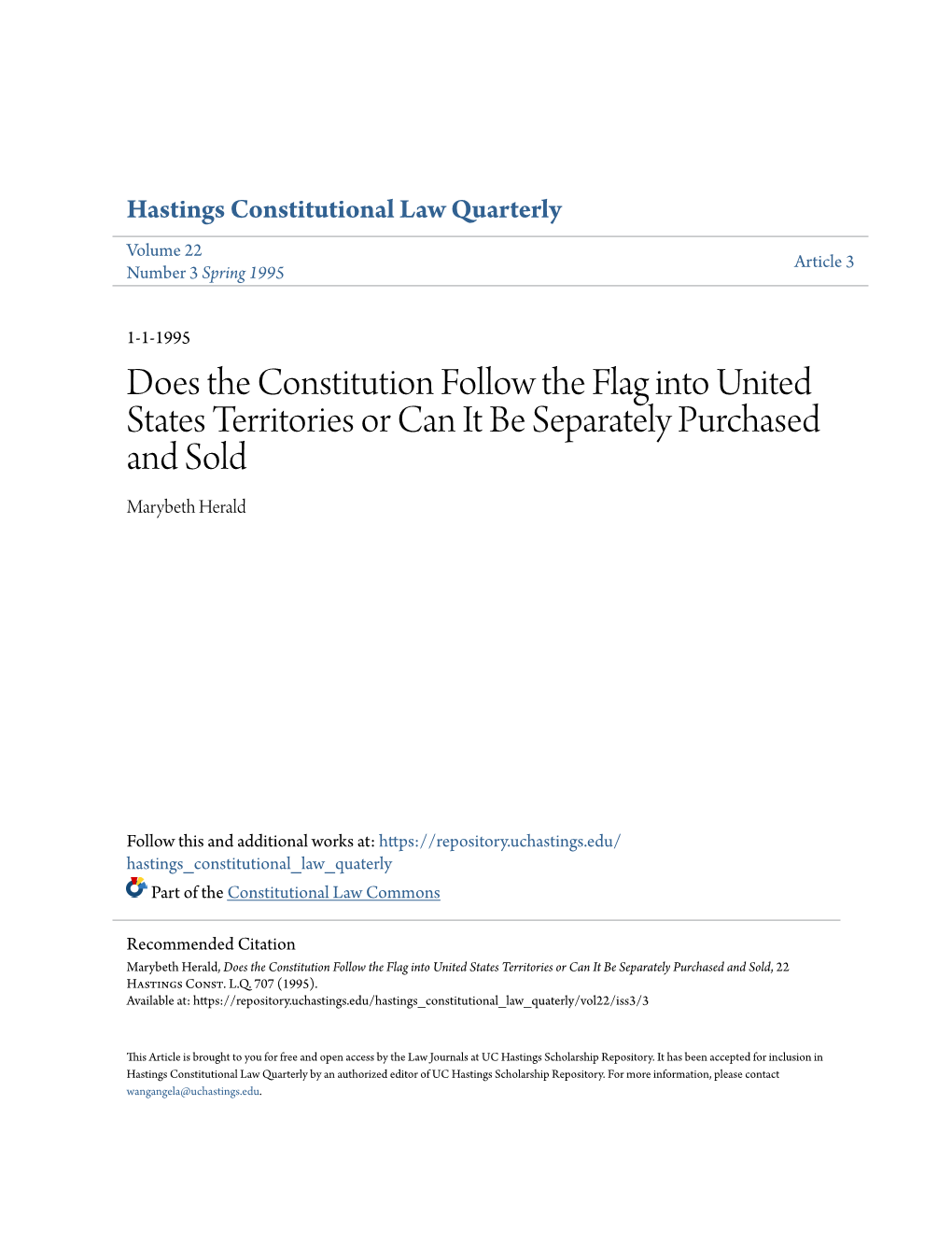 Does the Constitution Follow the Flag Into United States Territories Or Can It Be Separately Purchased and Sold Marybeth Herald