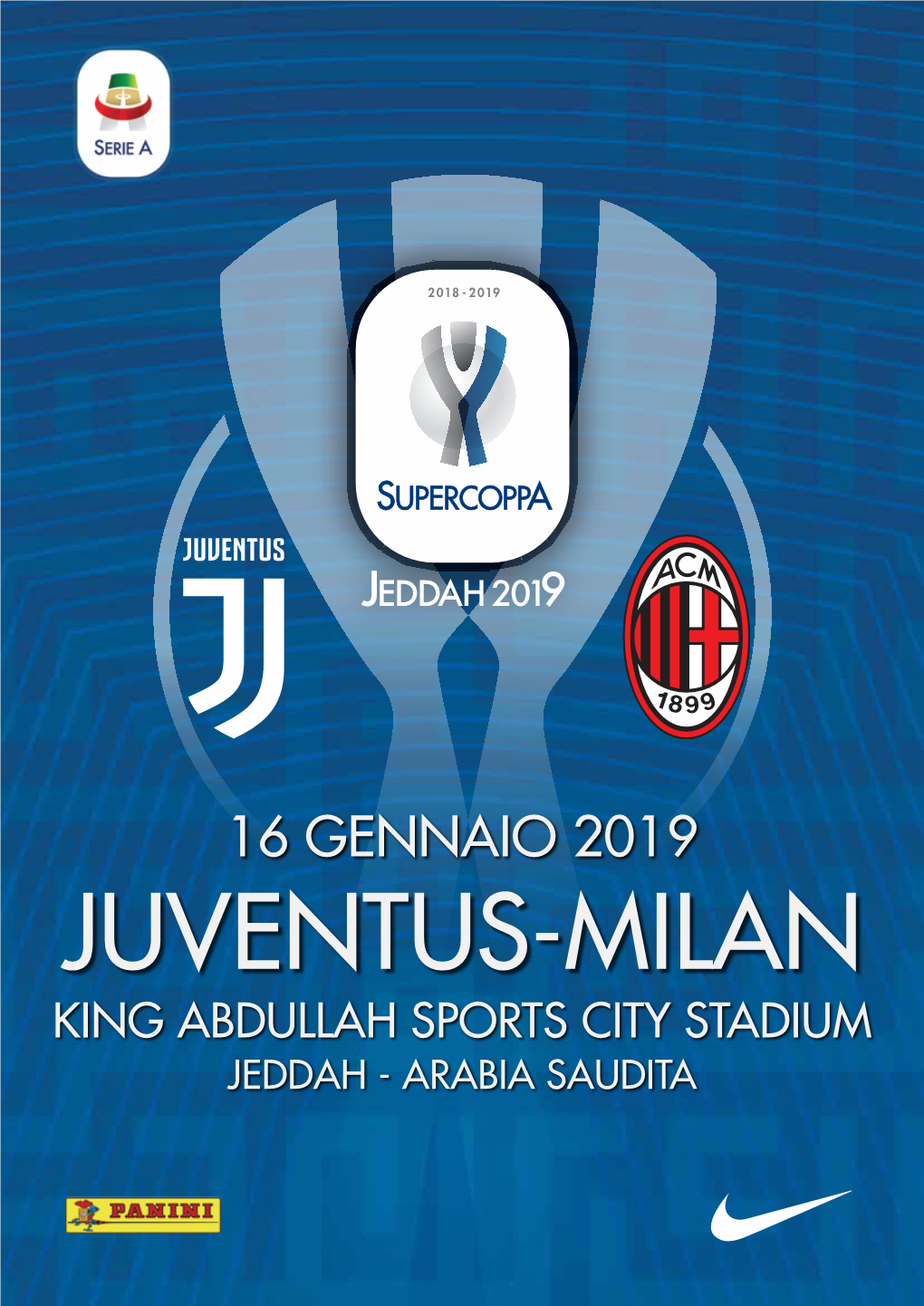 Juventus-Milan King Abdullah Sports City Stadium Jeddah - Arabia Saudita Albo D’Oro