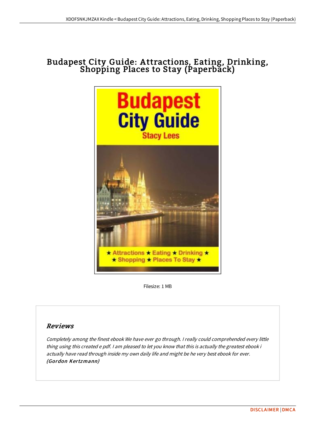 Read Book &gt; Budapest City Guide: Attractions, Eating, Drinking