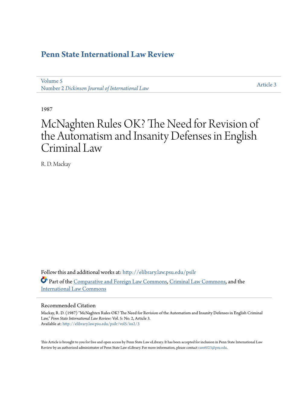 The Need for Revision of the Automatism and Insanity Defenses in English Criminal Law