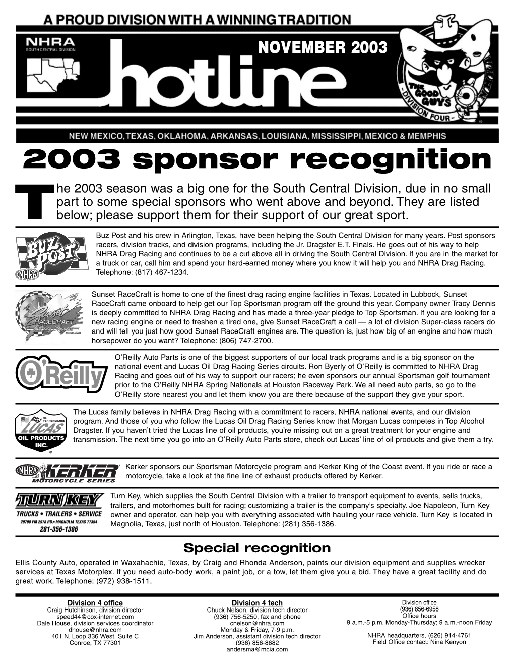 2003 Sponsor Recognition He 2003 Season Was a Big One for the South Central Division, Due in No Small Part to Some Special Sponsors Who Went Above and Beyond