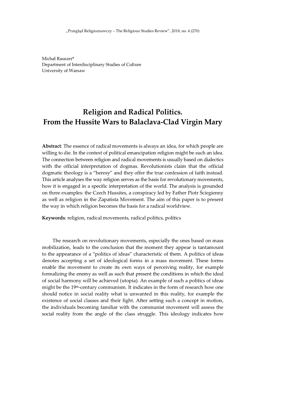 Religion and Radical Politics. from the Hussite Wars to Balaclava-Clad Virgin Mary