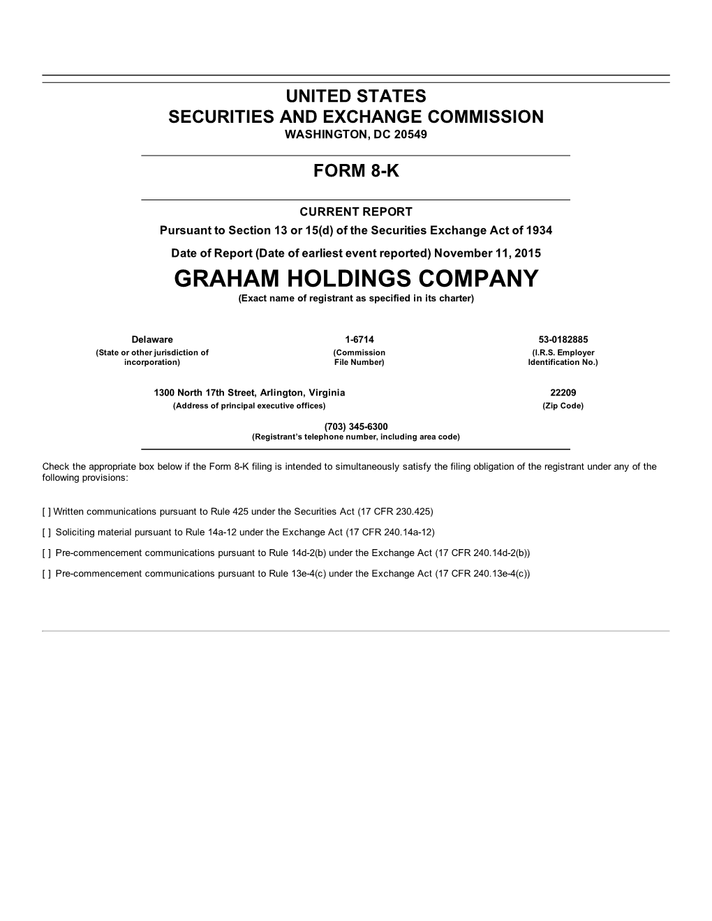 GRAHAM HOLDINGS COMPANY (Exact Name of Registrant As Specified in Its Charter)