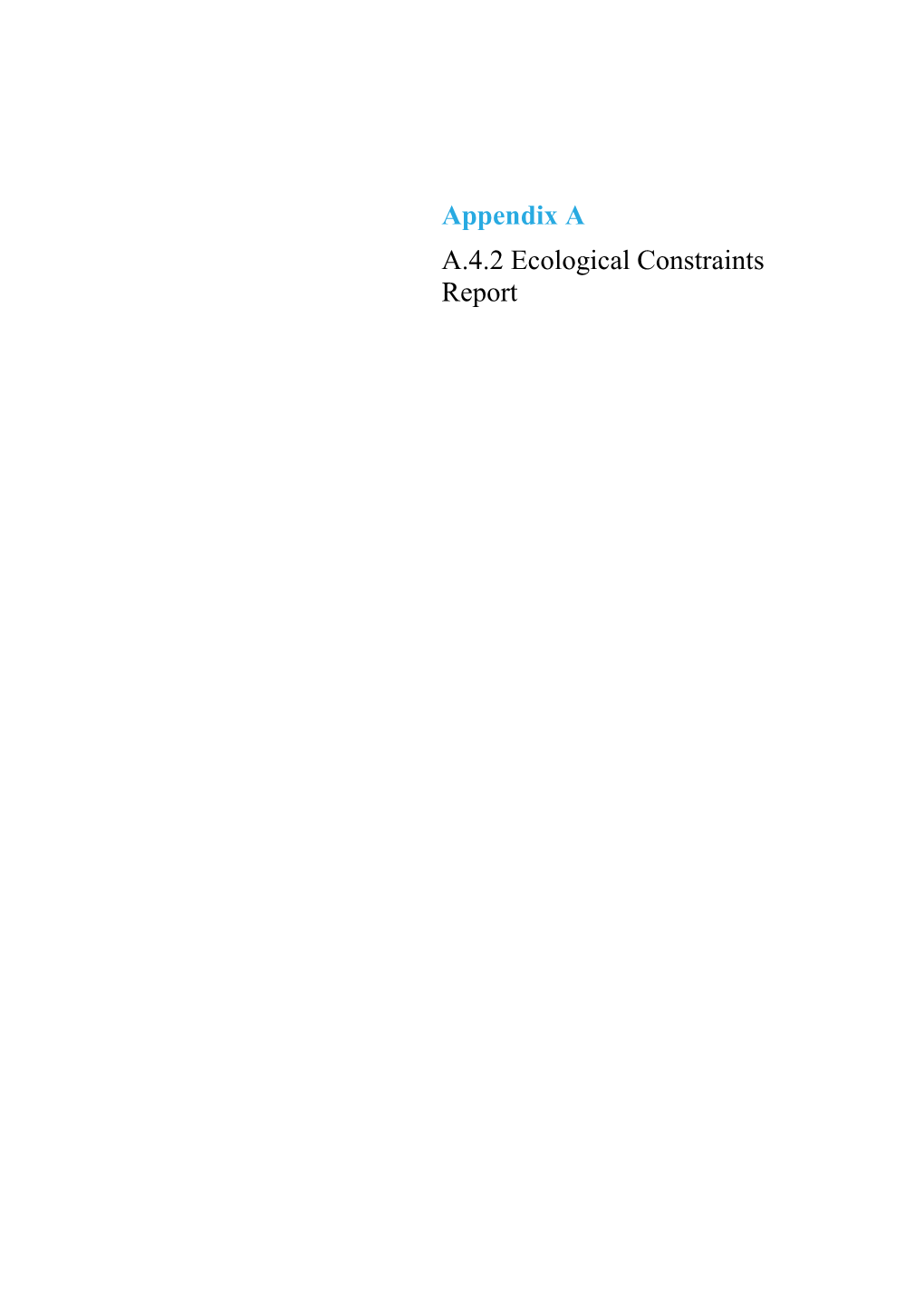 A.4.2 Ecological Constraints Report