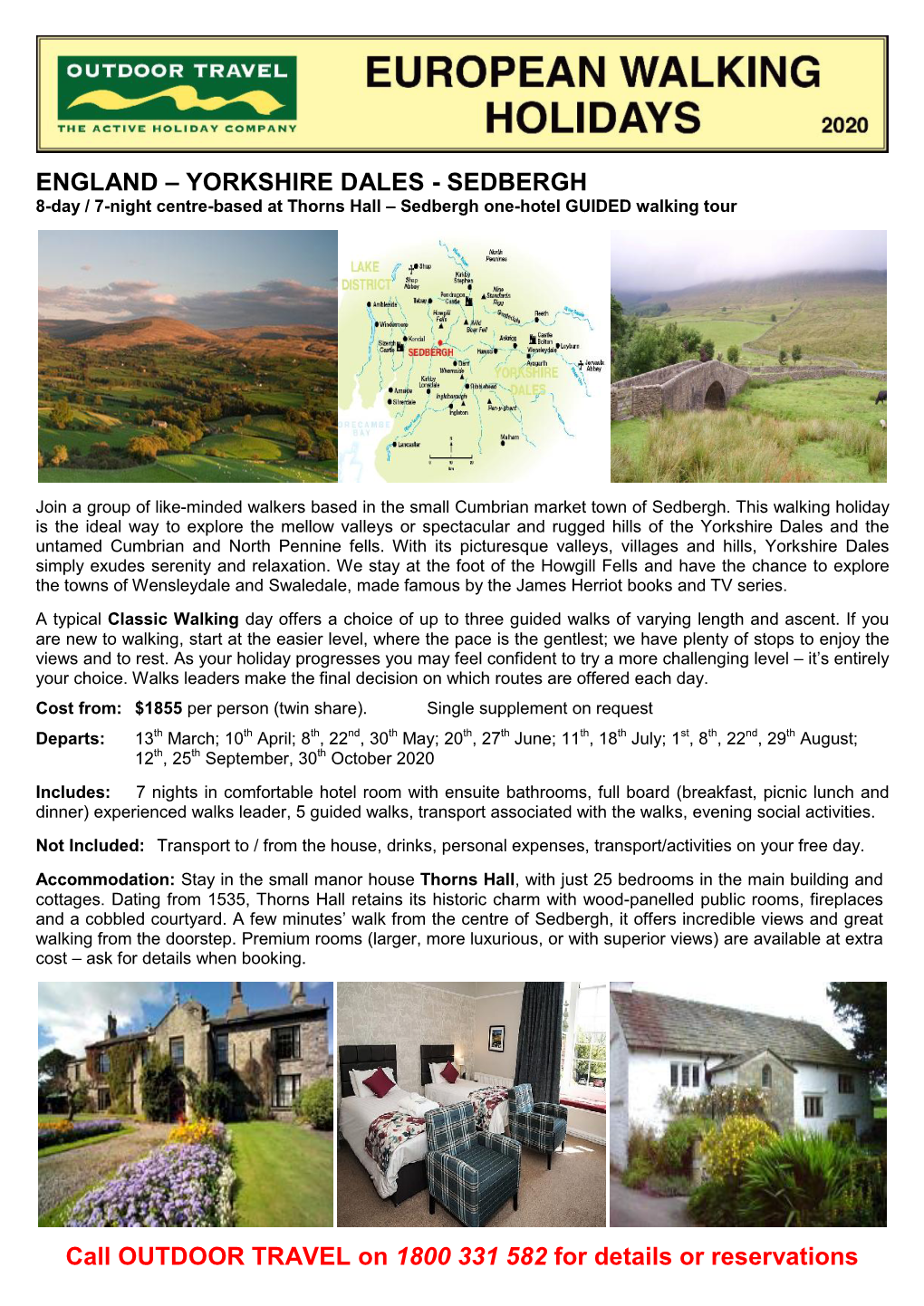 ENGLAND – YORKSHIRE DALES - SEDBERGH 8-Day / 7-Night Centre-Based at Thorns Hall – Sedbergh One-Hotel GUIDED Walking Tour