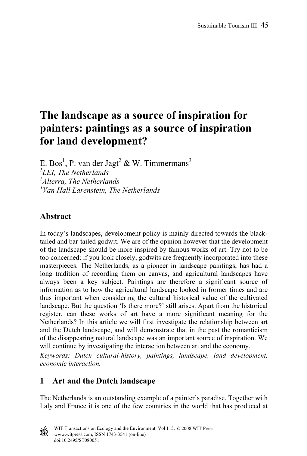 The Landscape As a Source of Inspiration for Painters: Paintings As a Source of Inspiration for Land Development?