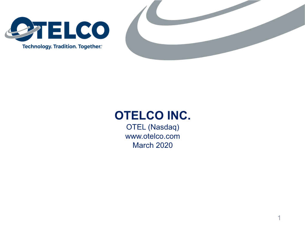 OTELCO Inc. OTEL (Nasdaq) May 9, 2019