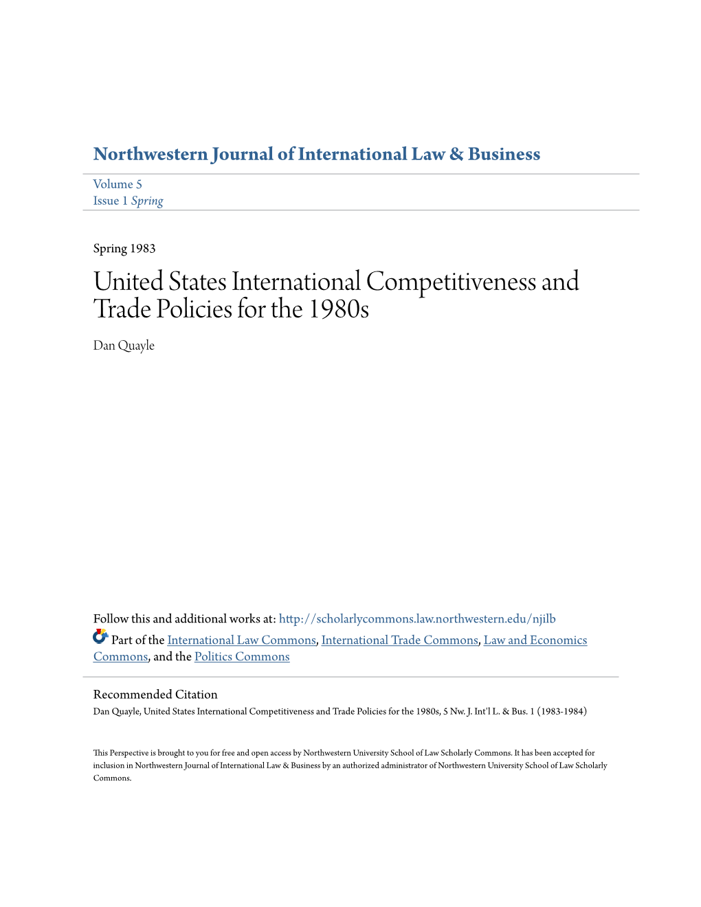 United States International Competitiveness and Trade Policies for the 1980S Dan Quayle