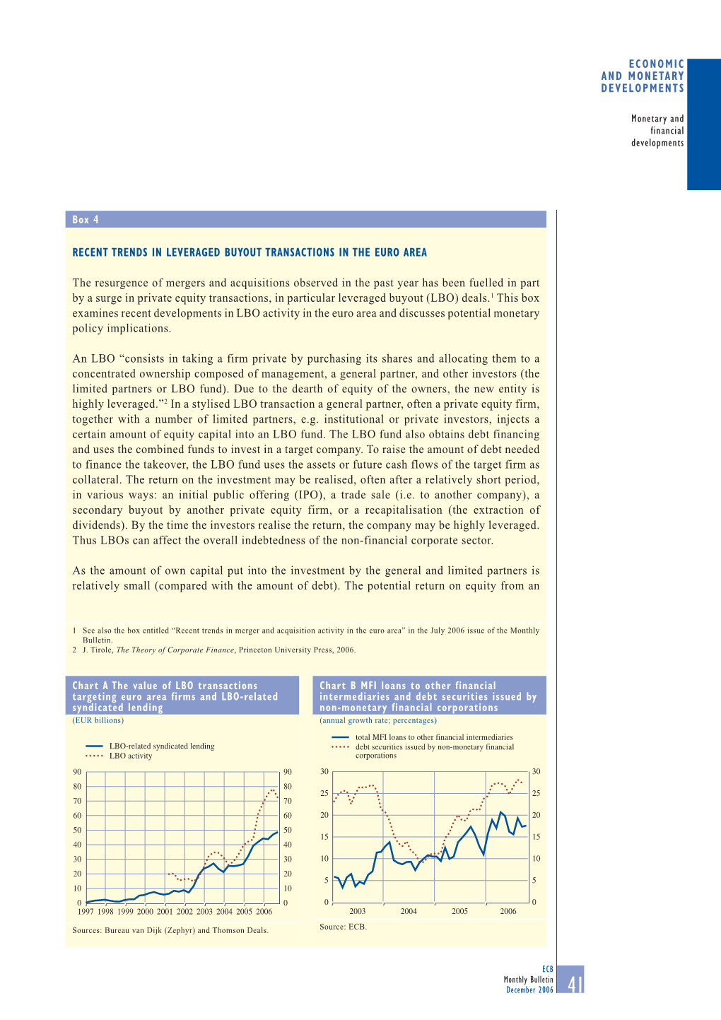 Recent Trends in Leveraged Buyout Transactions in the Euro Area