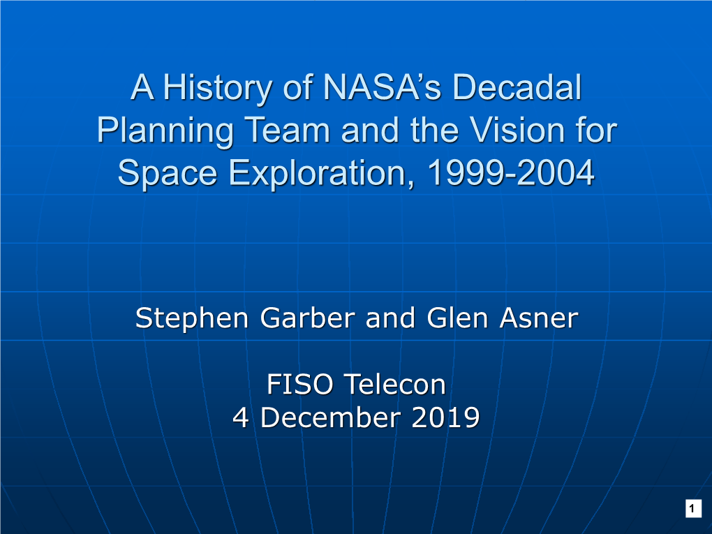 The History of the Vision for Space Exploration