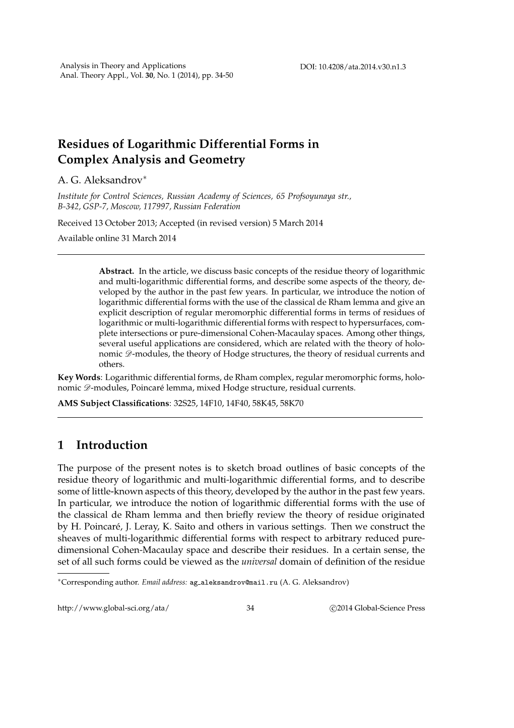 Residues of Logarithmic Differential Forms in Complex Analysis and Geometry 1 Introduction