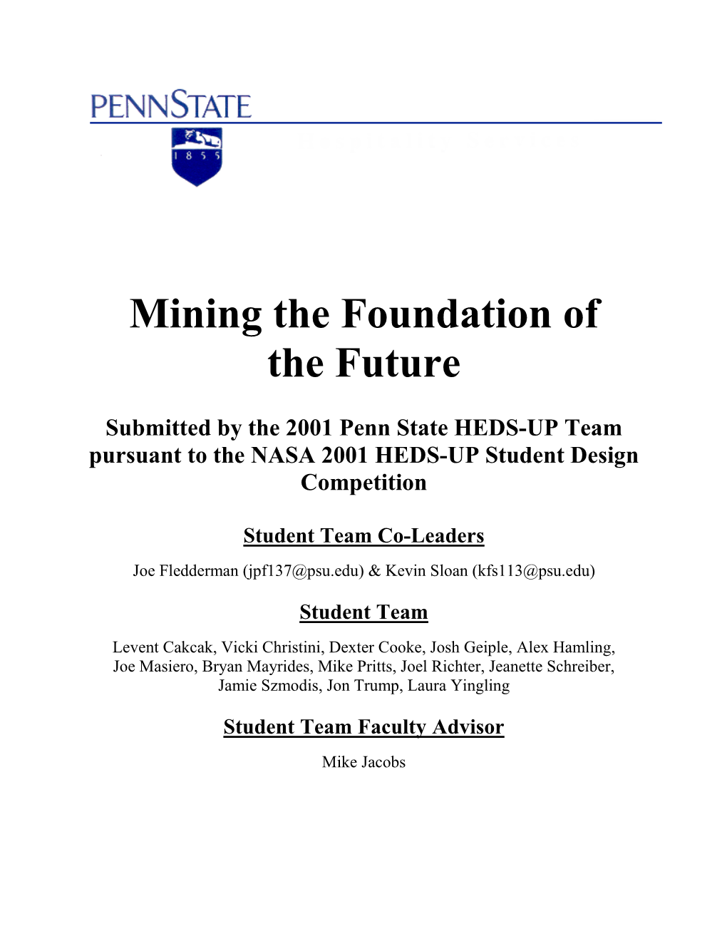 Mining the Foundation of the Future