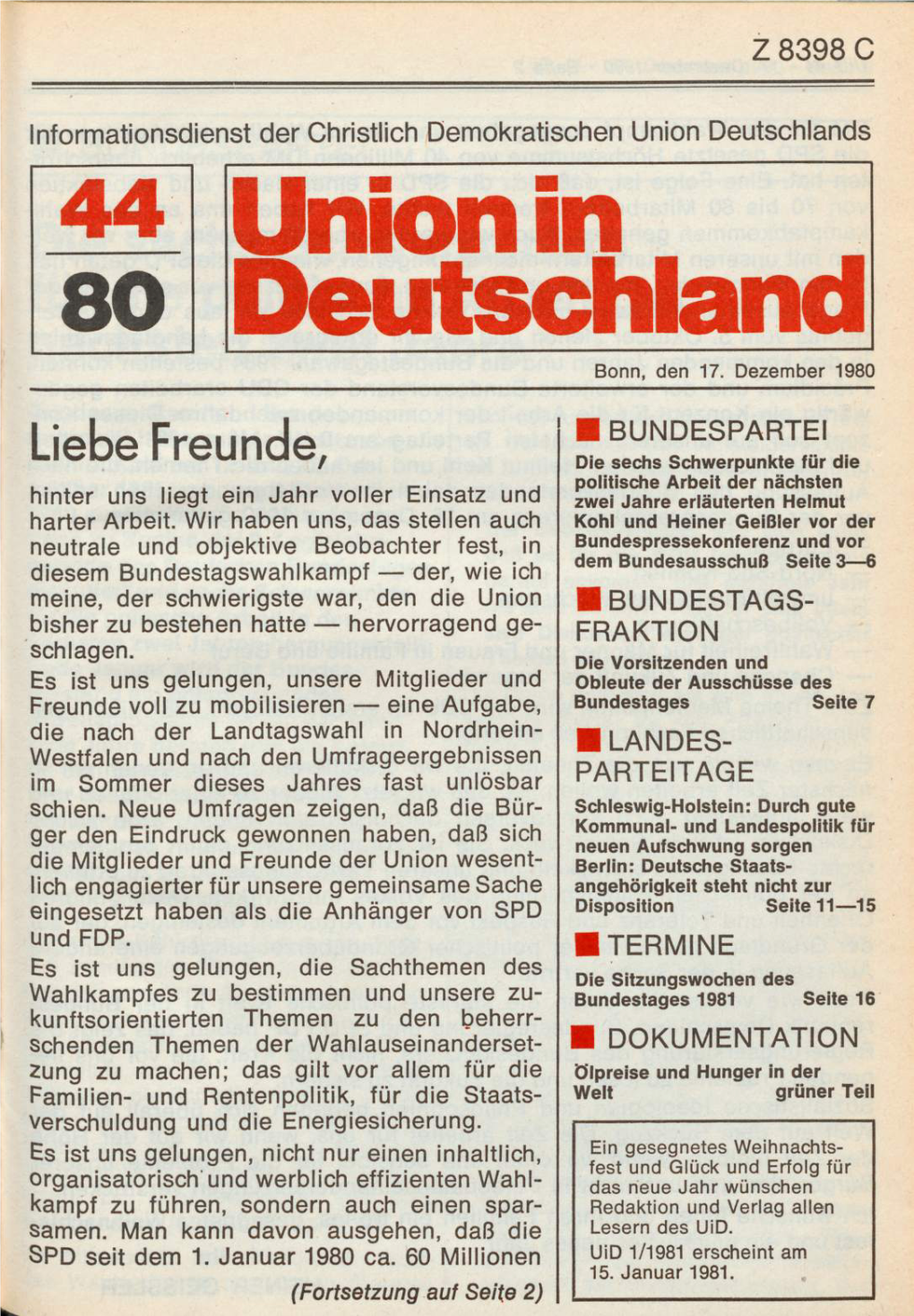 UID 1980 Nr. 44, Union in Deutschland