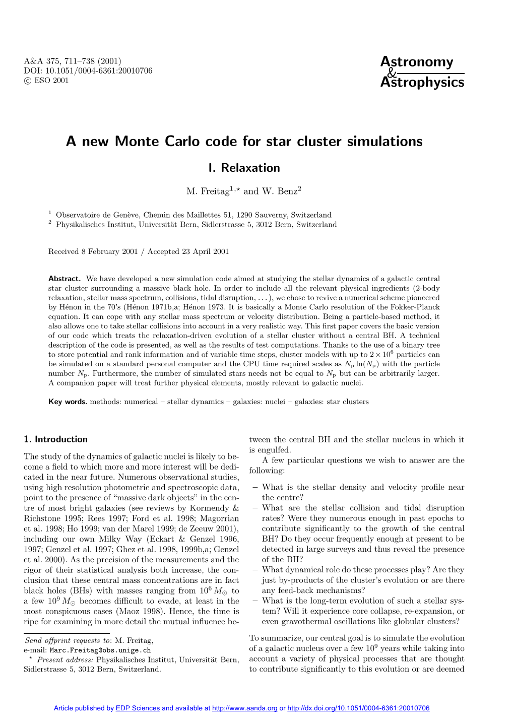 A New Monte Carlo Code for Star Cluster Simulations