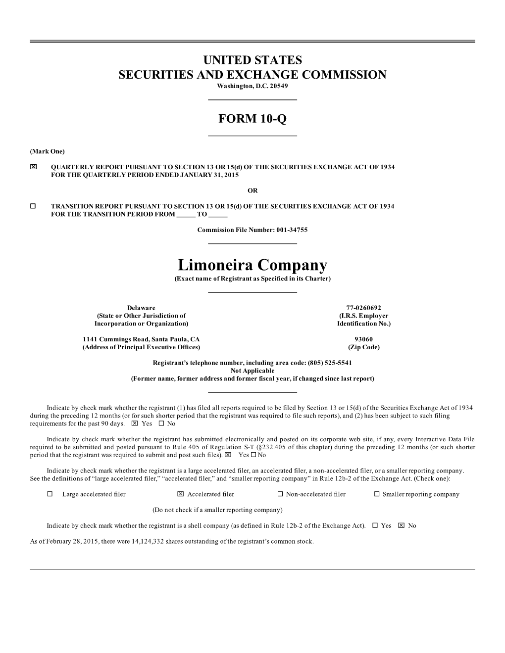 Limoneira Company (Exact Name of Registrant As Specified in Its Charter)