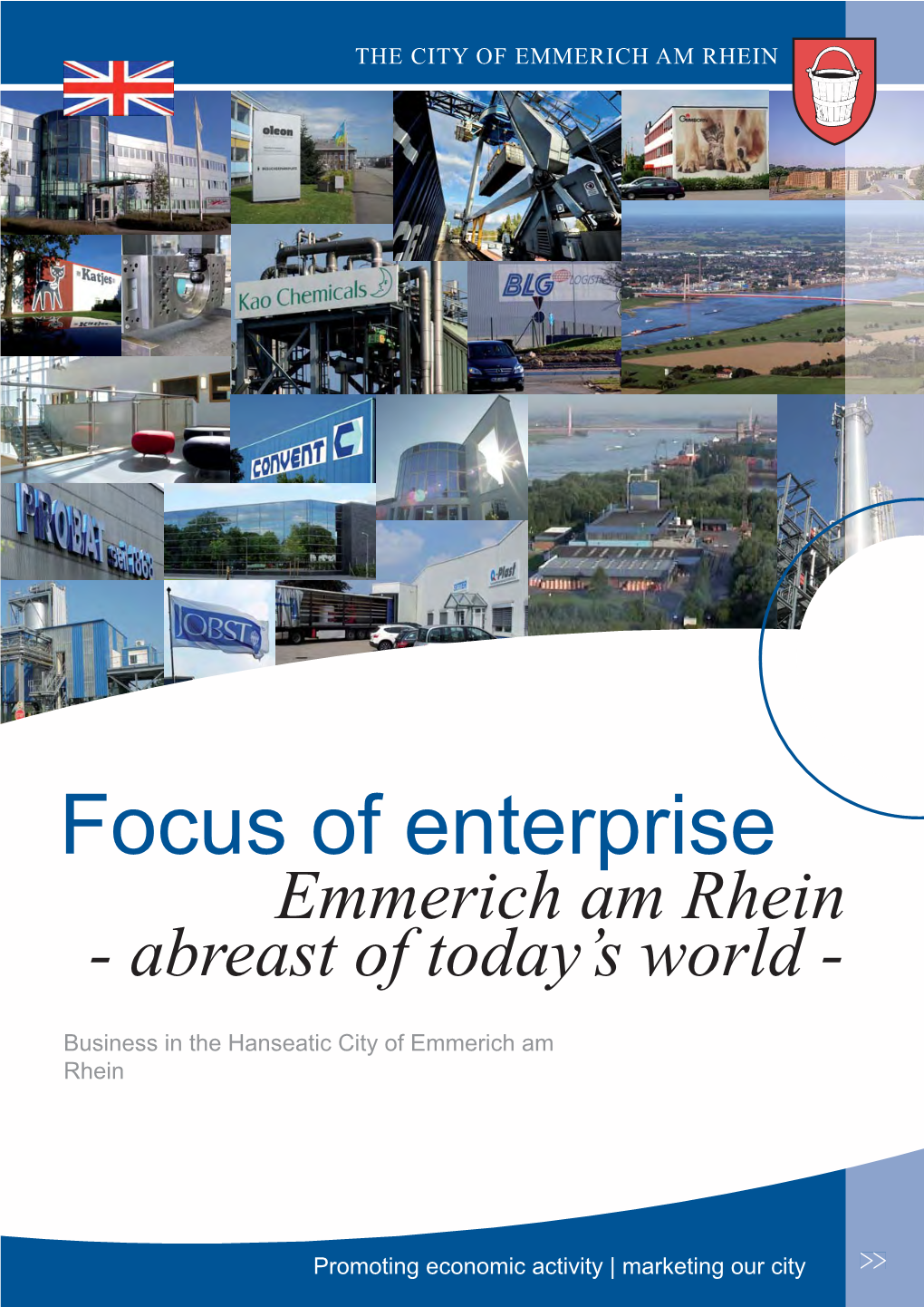 Focus of Enterprise Emmerich Am Rhein - Abreast of Today’S World