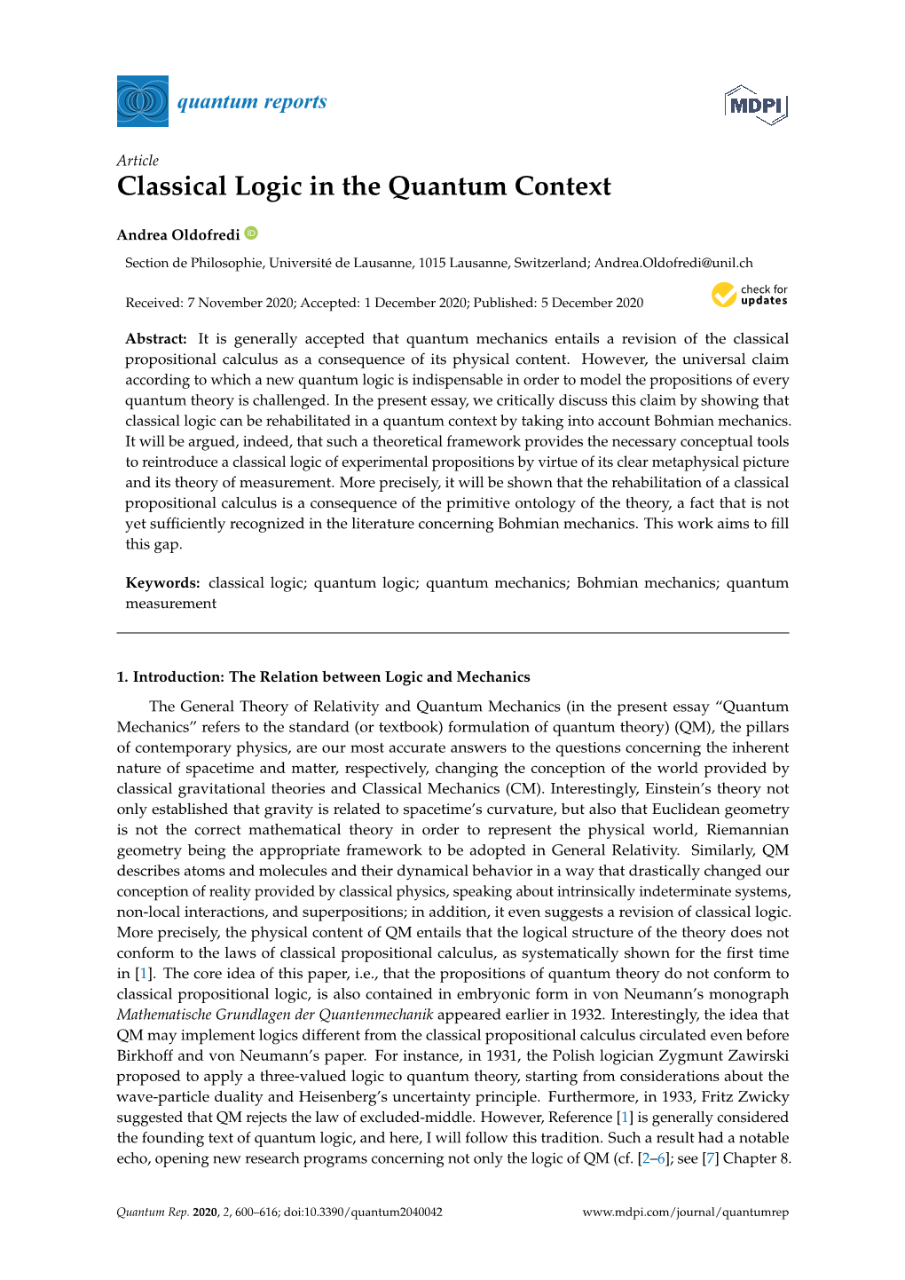 Classical Logic in the Quantum Context