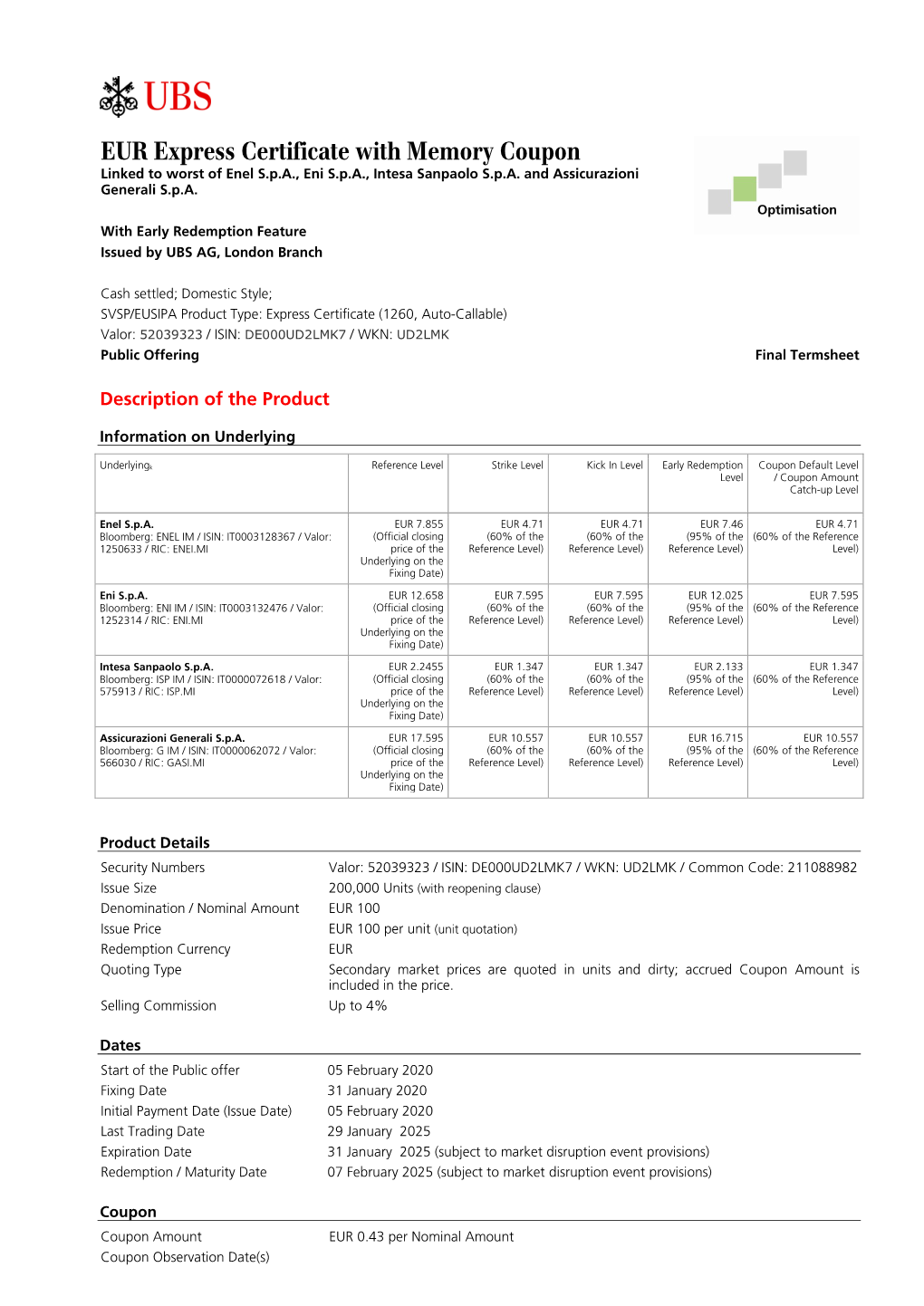 EUR Express Certificate with Memory Coupon Linked to Worst of Enel S.P.A., Eni S.P.A., Intesa Sanpaolo S.P.A