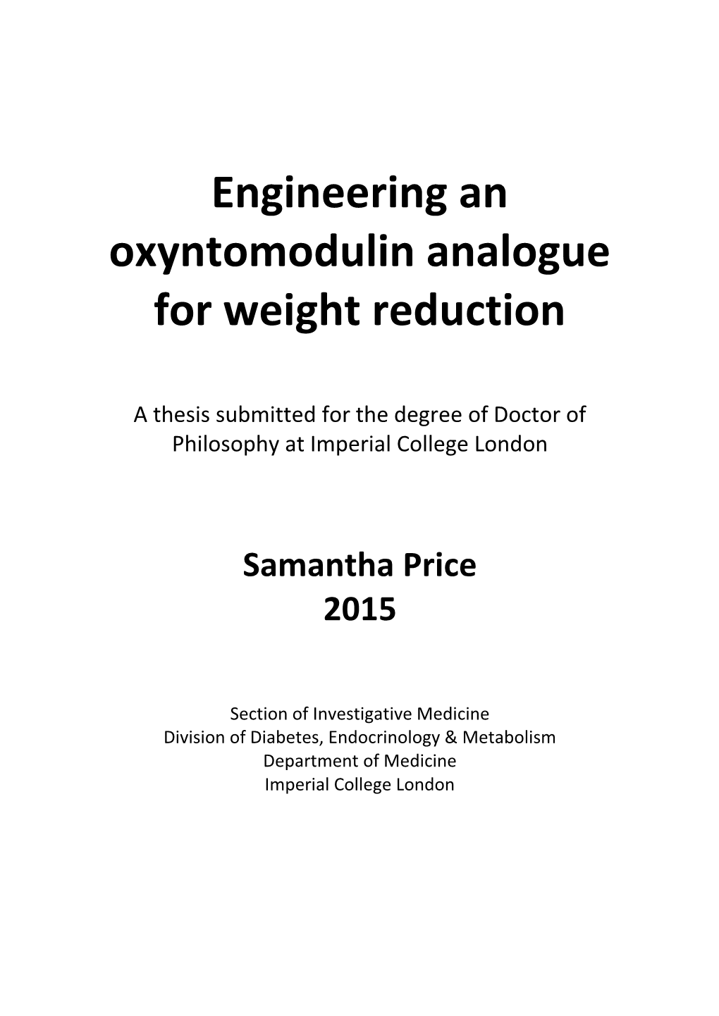 Engineering an Oxyntomodulin Analogue for Weight Reduction