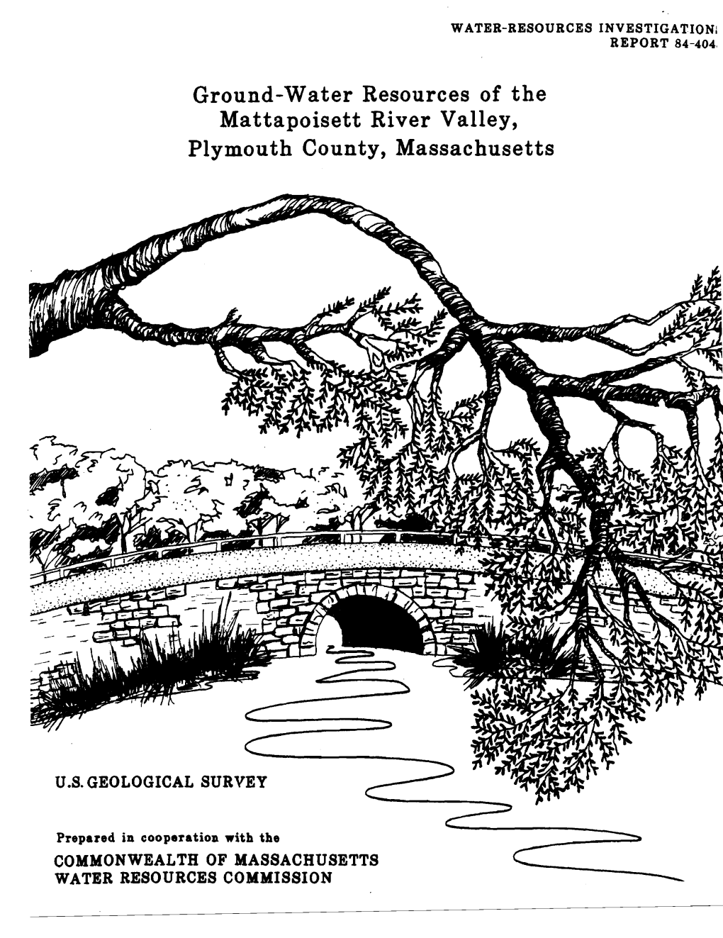 Ground-Water Resources of the Mattapoisett River Valley, Plymouth County, Massachusetts