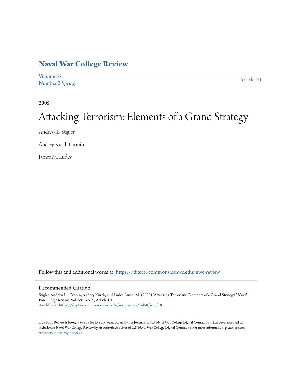 Attacking Terrorism: Elements of a Grand Strategy Andrew L