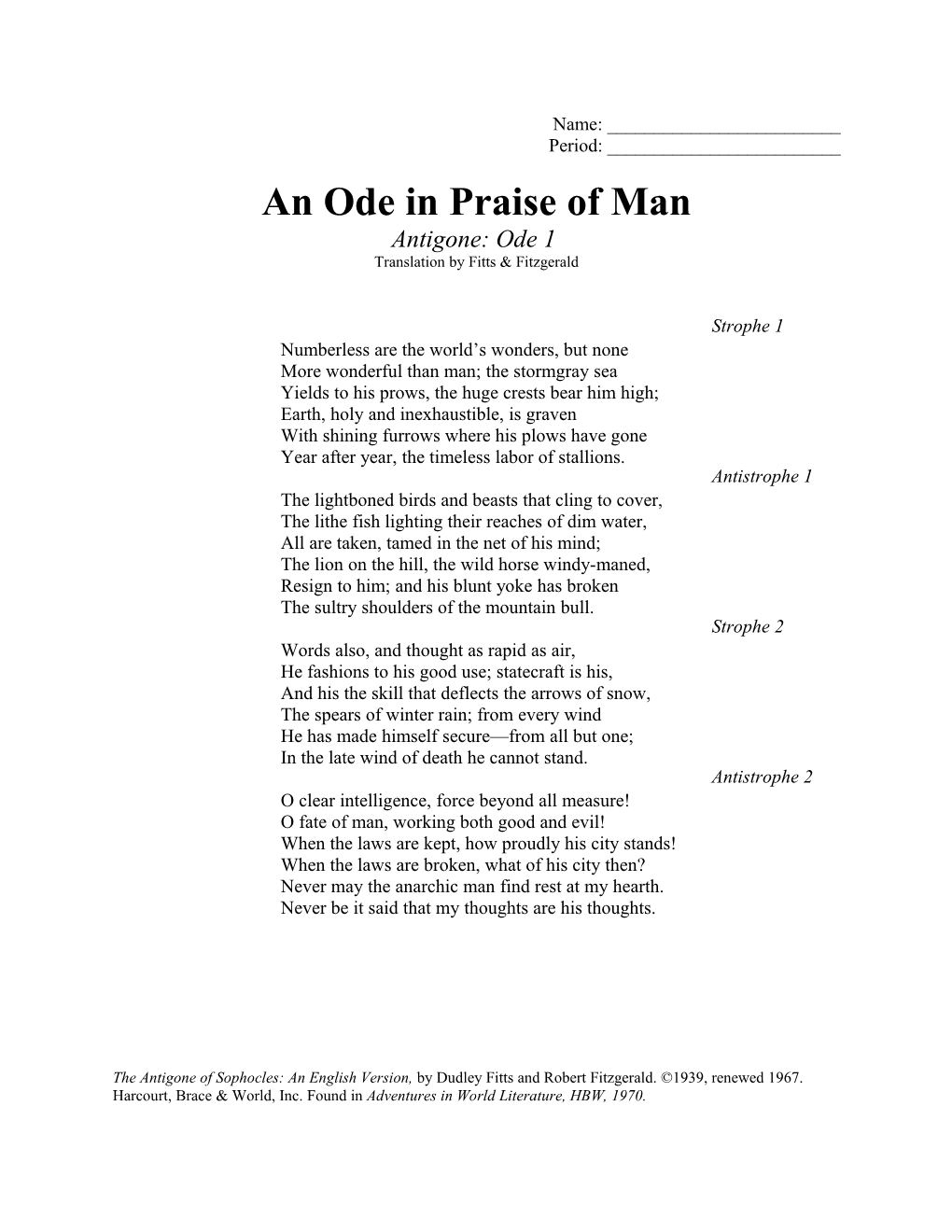 An Ode in Praise of Man