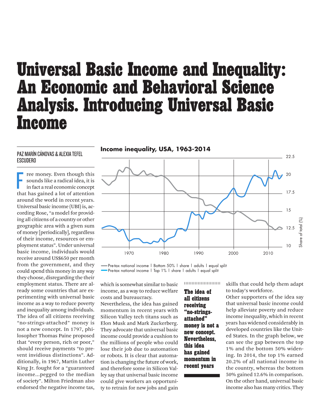 Universal Basic Income and Inequality: an Economic and Behavioral Science Analysis