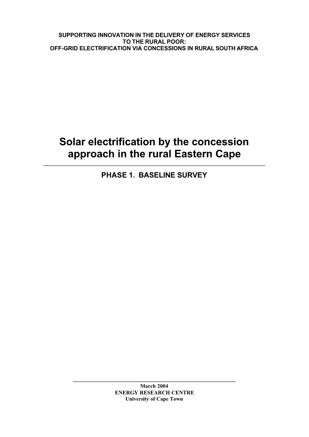 Solar Electrification by the Concession Approach in the Rural Eastern Cape