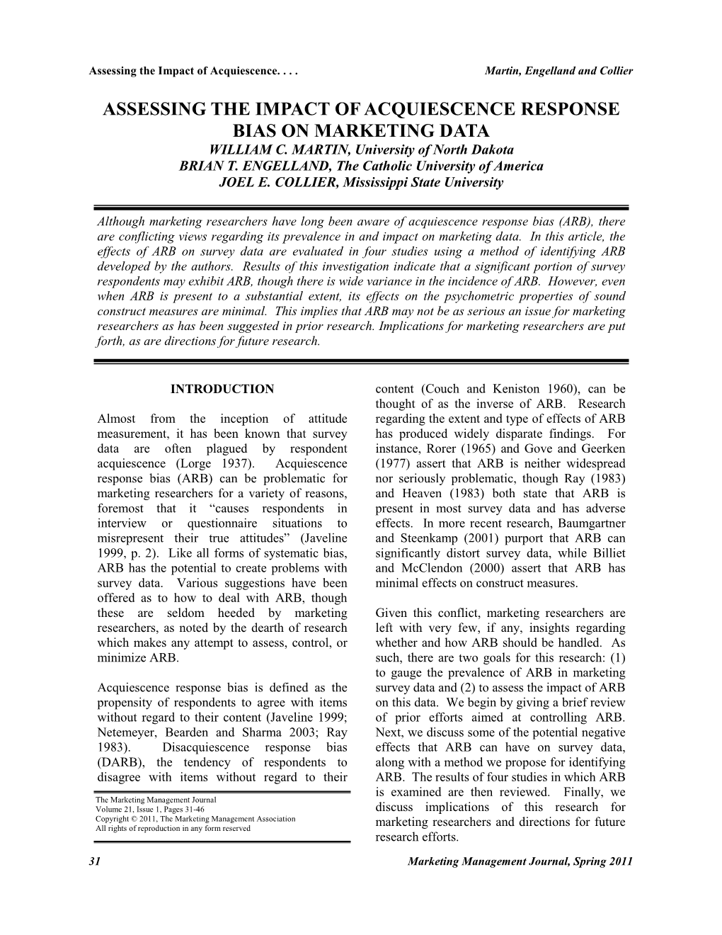 Assessing the Impact of Acquiescence Response Bias on Marketing Data William C