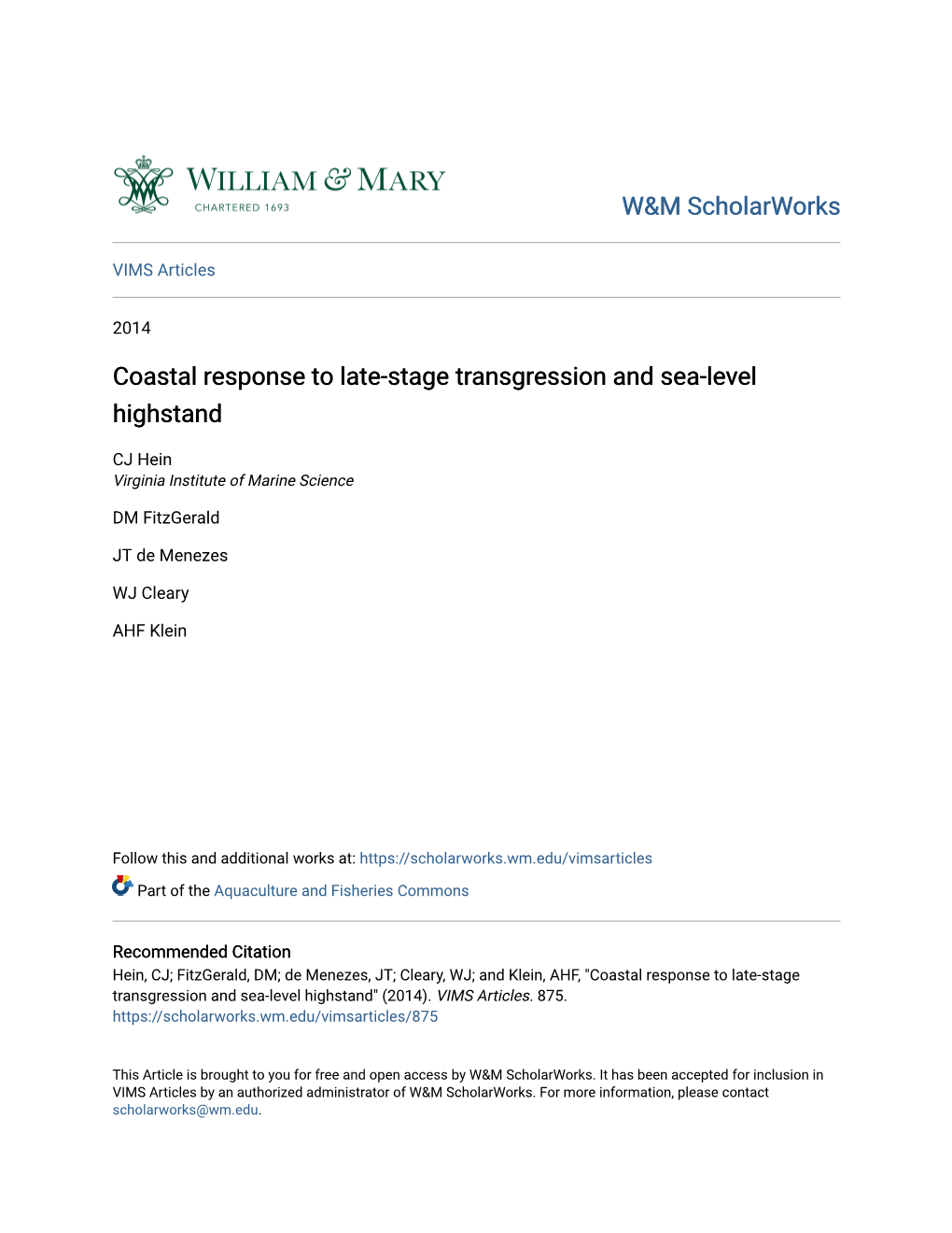 Coastal Response to Late-Stage Transgression and Sea-Level Highstand