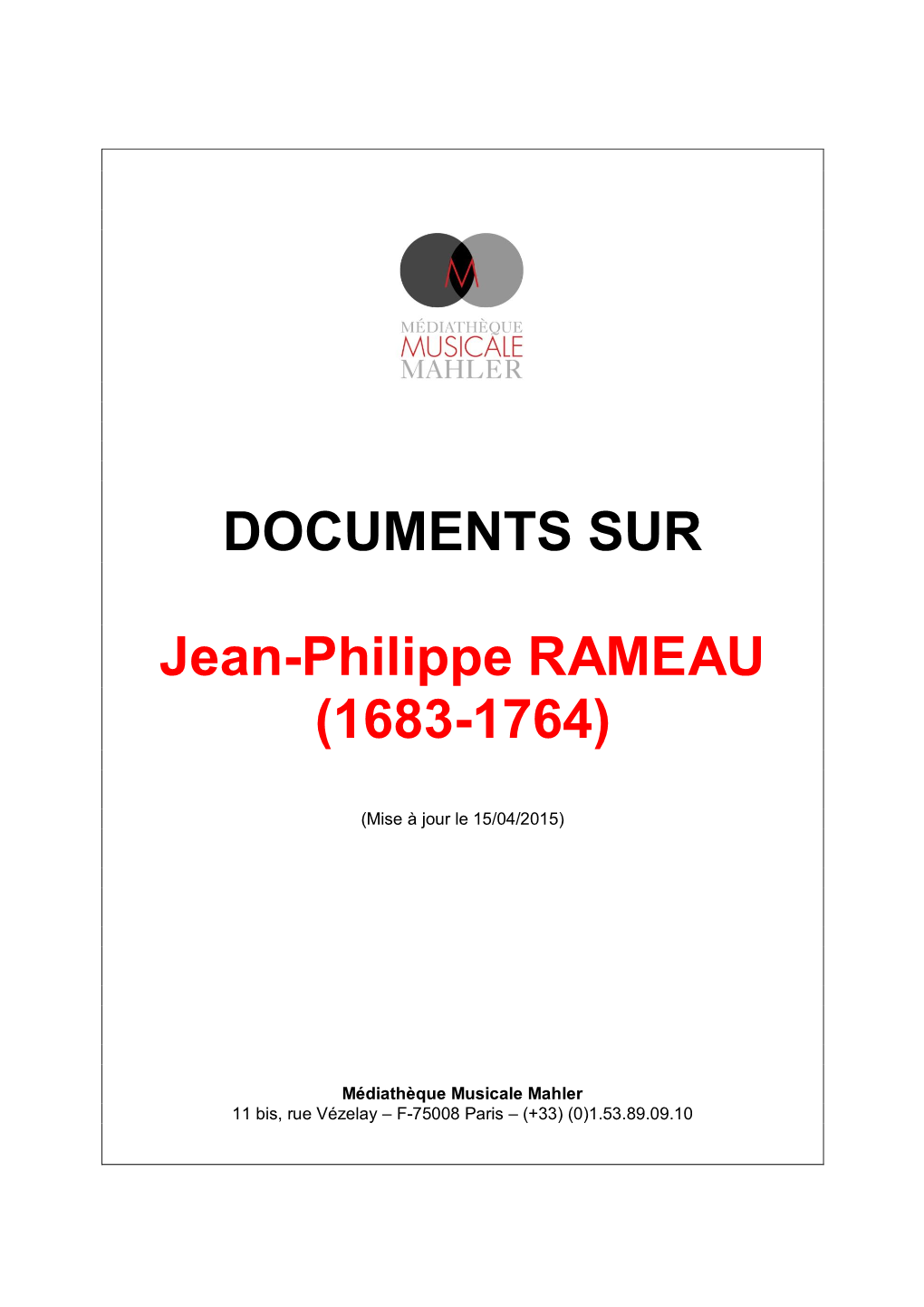 DOCUMENTS SUR Jean-Philippe RAMEAU (1683-1764)