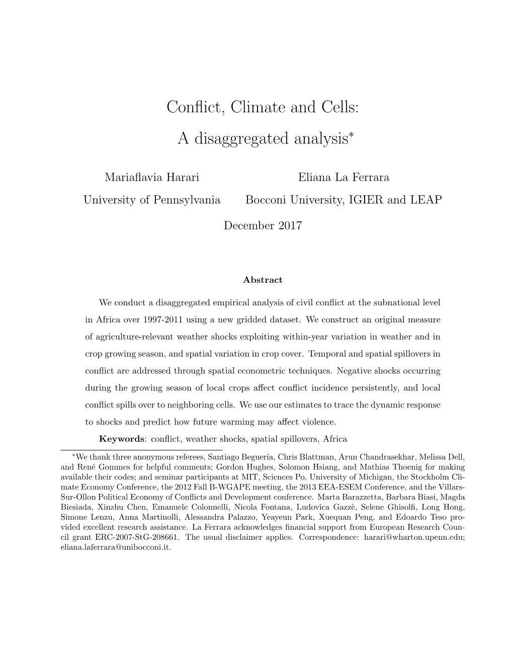 Conflict, Climate and Cells