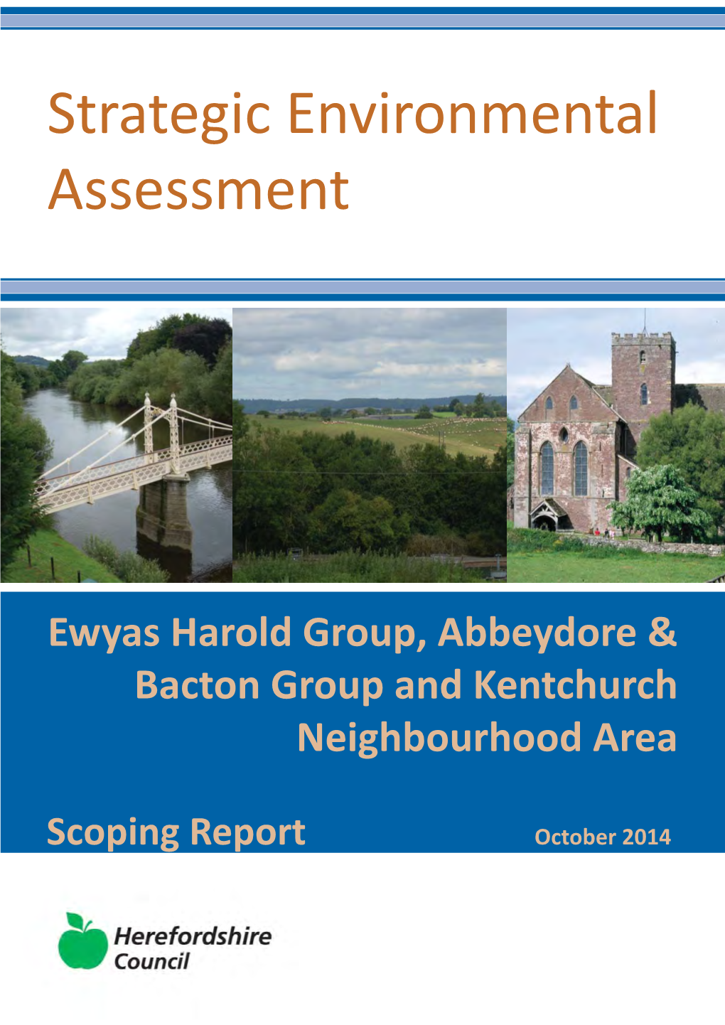 Abbeydore and Bacton, Ewyas Harold Group and Kentchurch Strategic