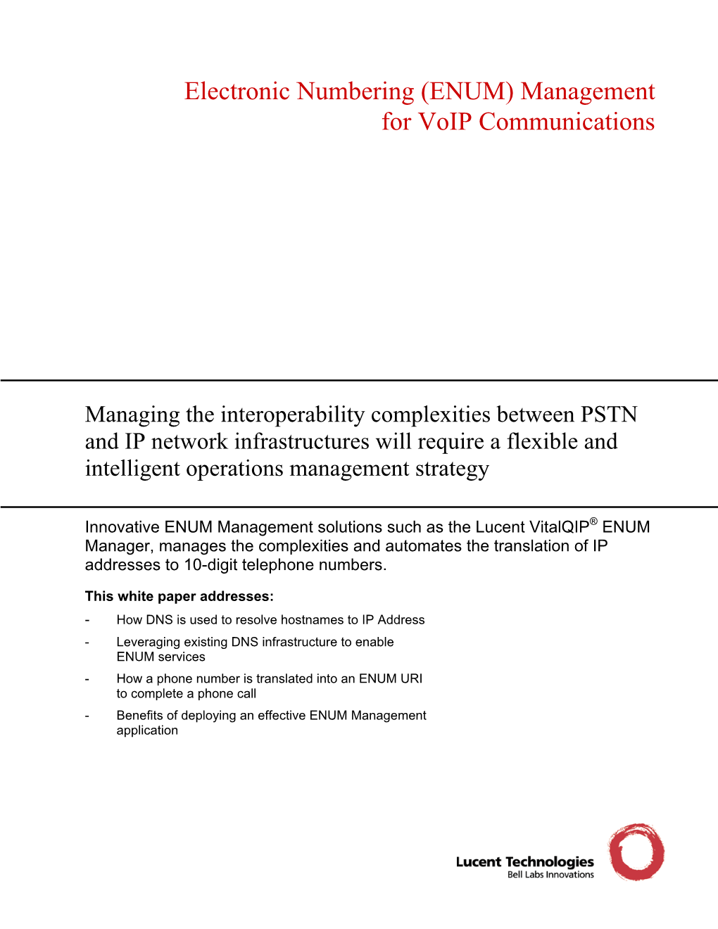 (ENUM) Management for Voip Communications