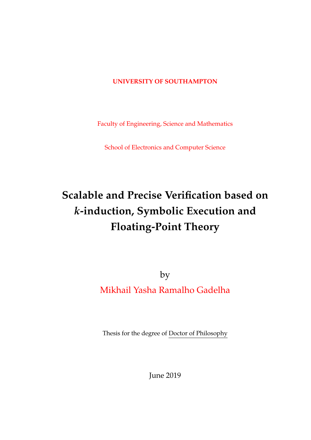 Scalable and Precise Verification Based on K-Induction, Symbolic
