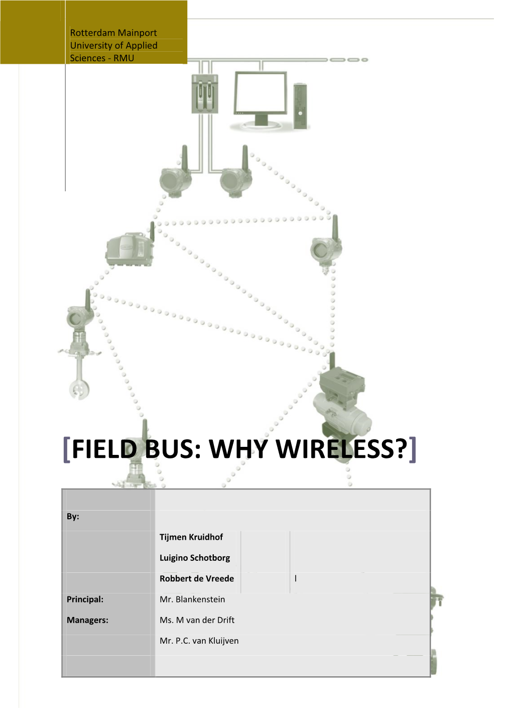 Field Bus: Why Wireless?]