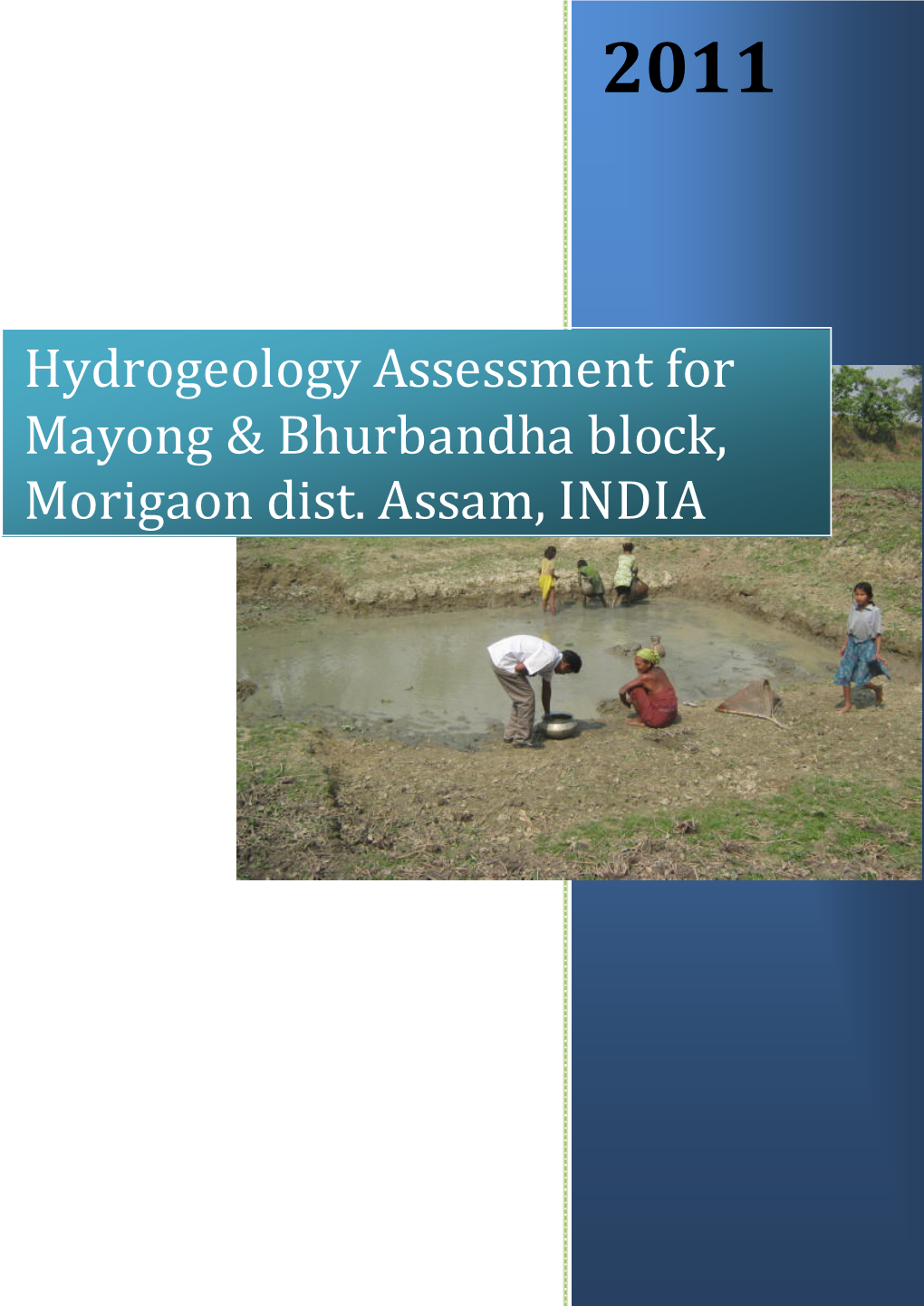 Hydrogeology Assessment for Mayong & Bhurbandha Block