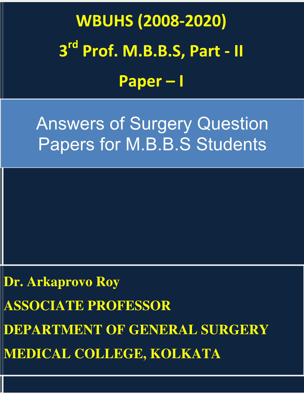 I Answers of Surgery Question Papers for MBBS Students