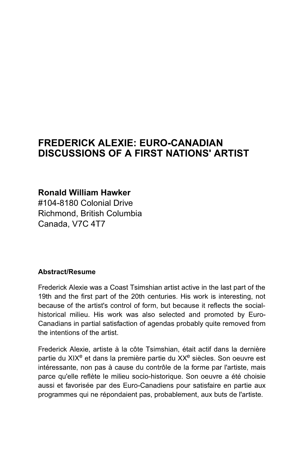 Euro-Canadian Discussions of a First Nations' Artist