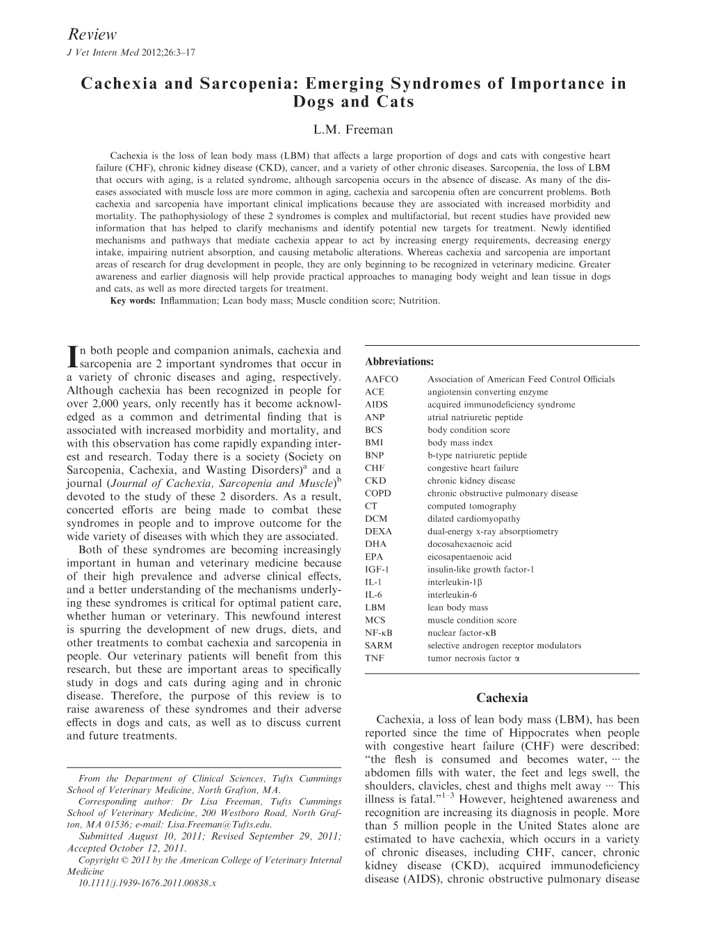 Cachexia and Sarcopenia: Emerging Syndromes of Importance in Dogs and Cats