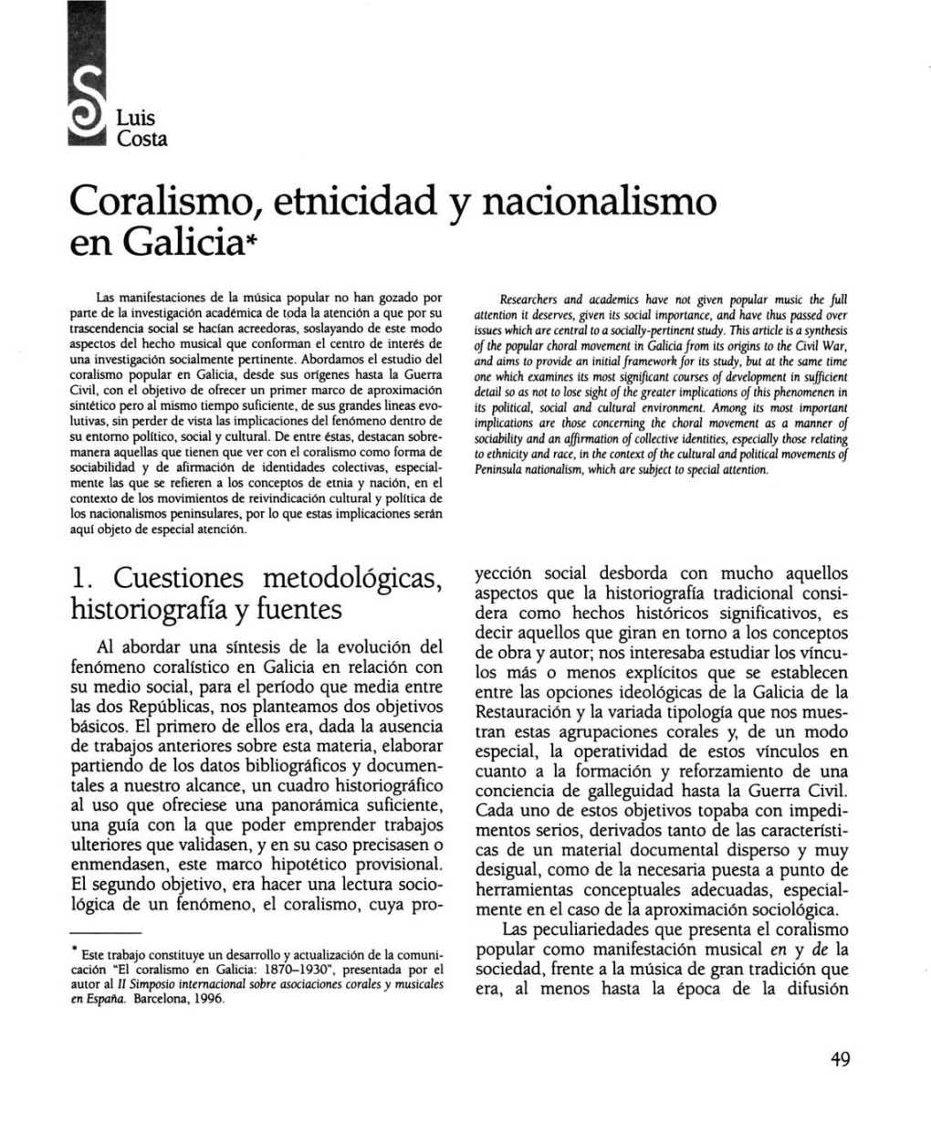 Coralismo, Etnicidad Y Nacionalismo En Galicia*