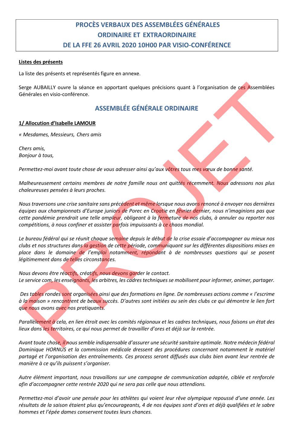 Procès Verbaux Des Assemblées Générales Ordinaire Et Extraordinaire De La Ffe 26 Avril 2020 10H00 Par Visio-Conférence As