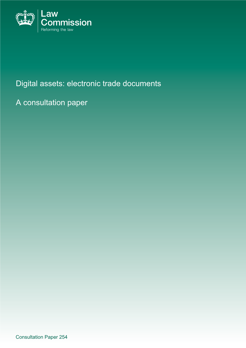 Digital Assets: Electronic Trade Documents a Consultation Paper