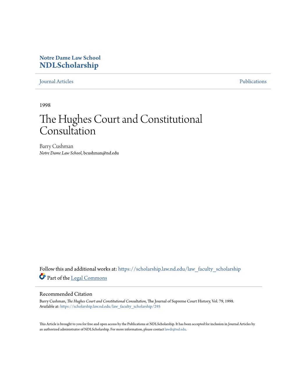 The Hughes Court and Constitutional Consultation, the Ourj Nal of Supreme Court History, Vol