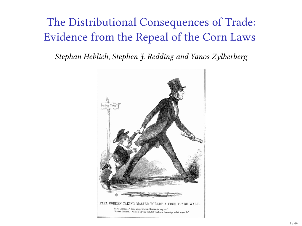 Evidence from the Repeal of the Corn Laws