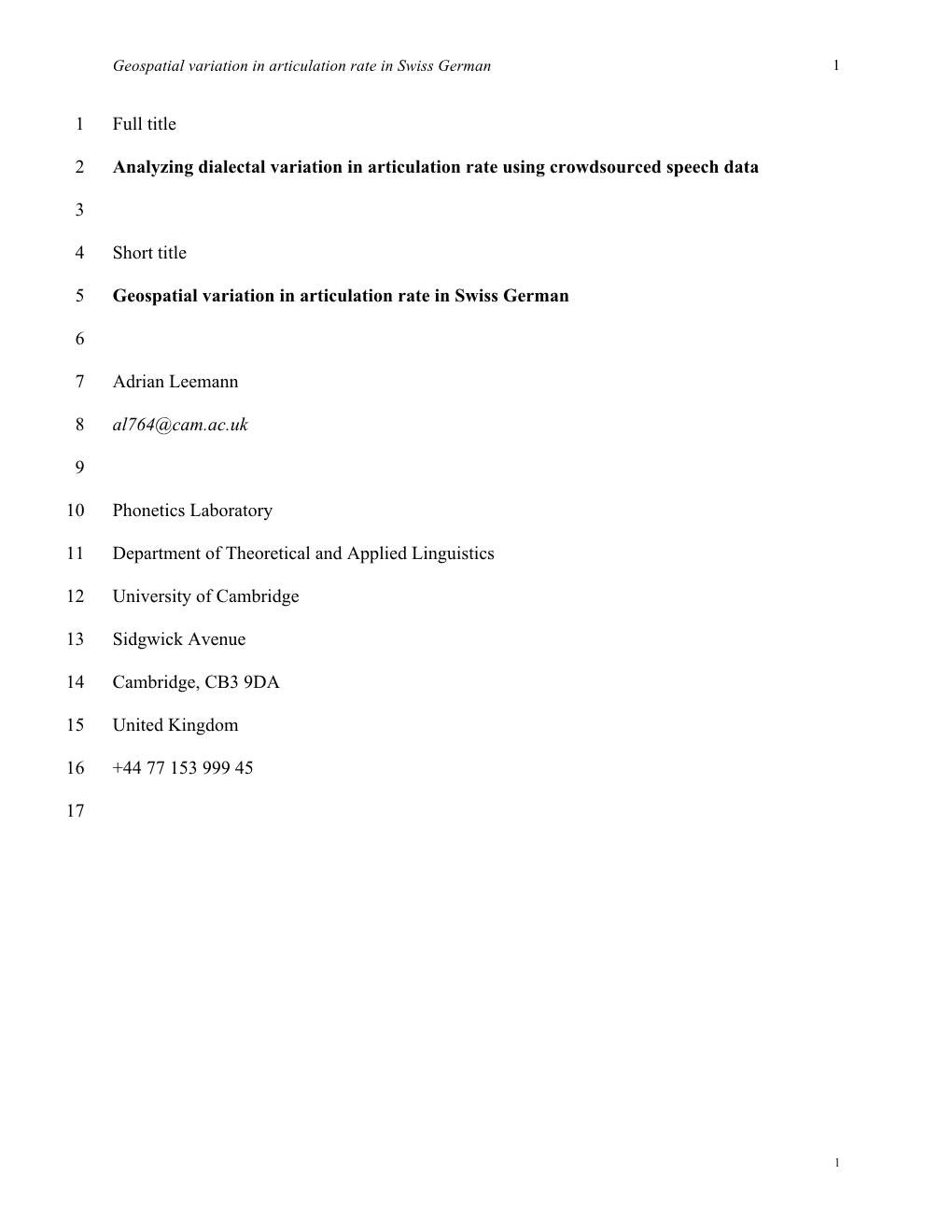 Full Title 1 Analyzing Dialectal Variation in Articulation Rate Using