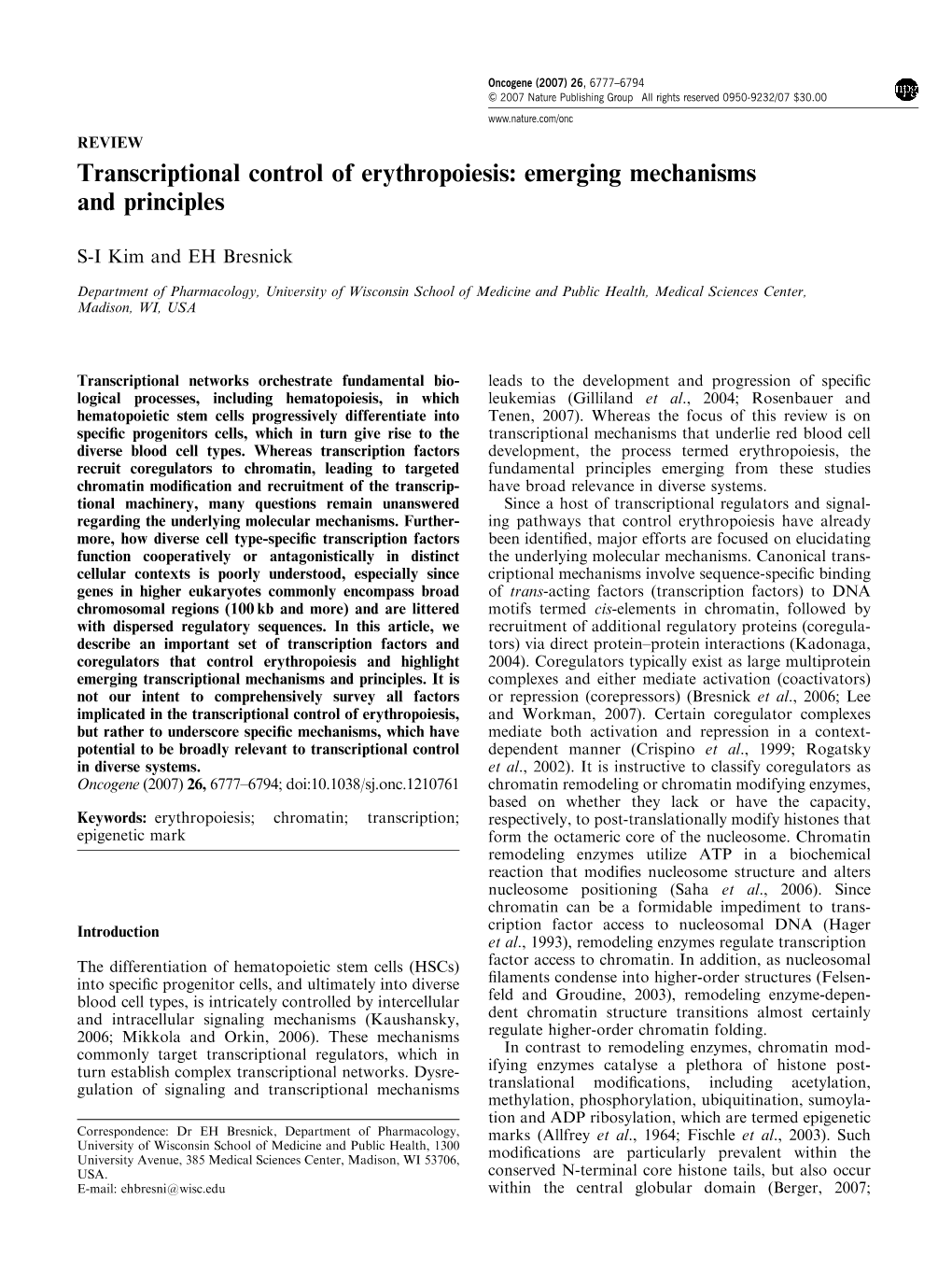 Transcriptional Control of Erythropoiesis: Emerging Mechanisms and Principles