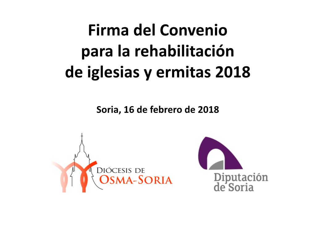 Firma Del Convenio Para La Rehabilitación De Iglesias Y Ermitas 2018