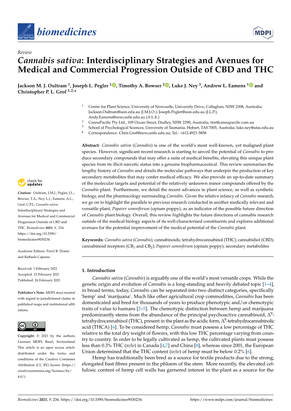 Cannabis Sativa: Interdisciplinary Strategies and Avenues for Medical and Commercial Progression Outside of CBD and THC